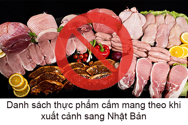 Thực Phẩm Bị Cấm Mang Theo Khi Xuất Cảnh Sang Nhật Bản