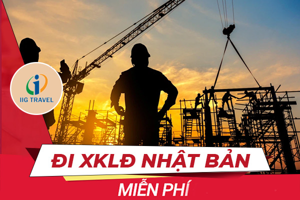 Đơn Hàng Đi XKLD Nhật Bản Miễn Phí