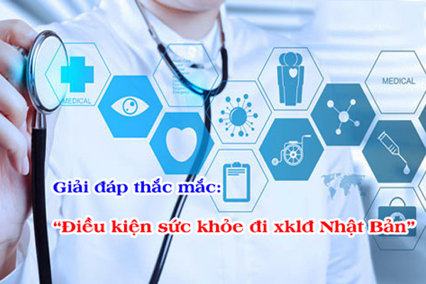 Giải Đáp Thắc Mắc Dieu Kien Suc Khoe De Di Xuat Khau Lao Dong