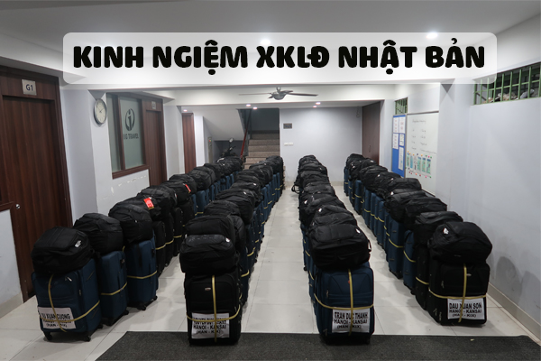 Chia Sẻ Kinh Nghiệm XKLĐ Nhật Bản