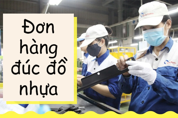Đơn Hàng XKLĐ Nhật Bản 2021 Đúc Đồ Nhựa