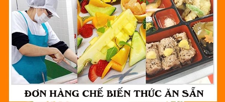 Mức Lương XKLĐ Nhật Bản Đơn Hàng Chế Biến Thức Ăn Sẵn