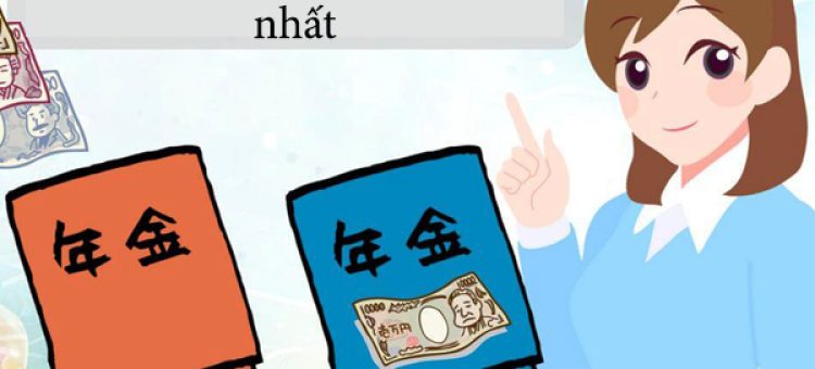 Thủ Tục Lấy Nenkin Đầy Đủ Nhất