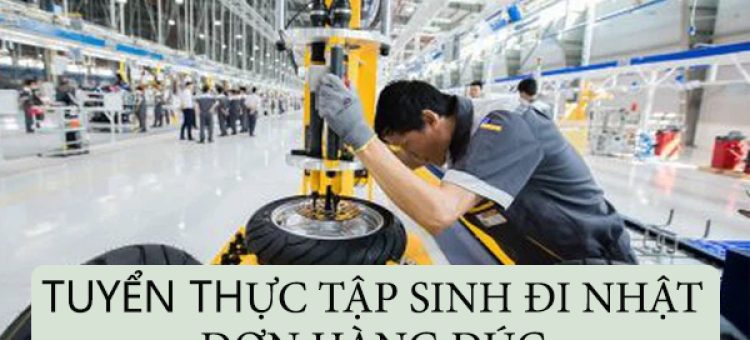 Tuyển Thực Tập Sinh Đi Nhật Đơn Hàng Đúc