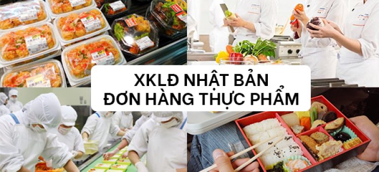 Ưu Điểm Của XKLĐ Nhật Bản Đơn Hàng Thực Phẩm