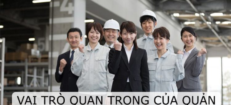 Vai Trò Quan Trọng Của Quản Lý Thực Tập Sinh Tại Nhật